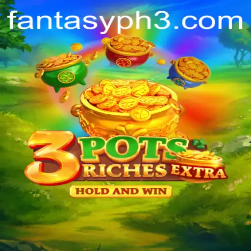 Exploring the Enchanting World of 3potsExtra: A Dive into Fantasy PH2