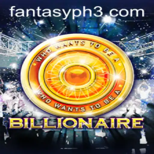 Billionaire: A Journey into Fantasy PH2