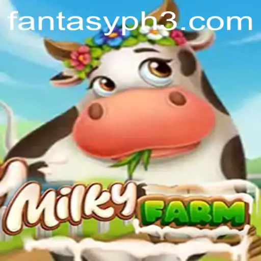Exploring the Enchanting World of MilkyFarm: A Deep Dive into Fantasy Phase 2
